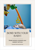 Bond With Your Baby!